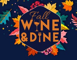 2022 Fall Wine and Dine Showcase