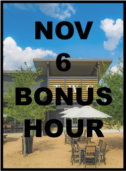 November 6 - Bonus Hour