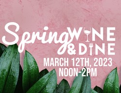 2023 Spring Wine and Dine Showcase