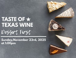 2025 Taste of TX: Dessert First