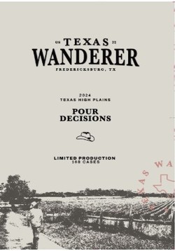 TX Wanderer Pour Decisions 2024